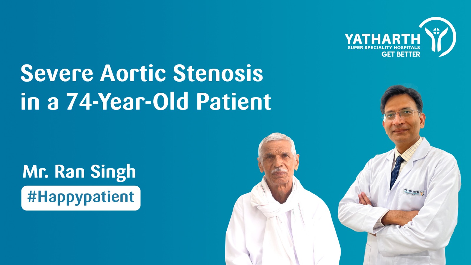 Happy Patient | Recovery from Severe Aortic Stenosis