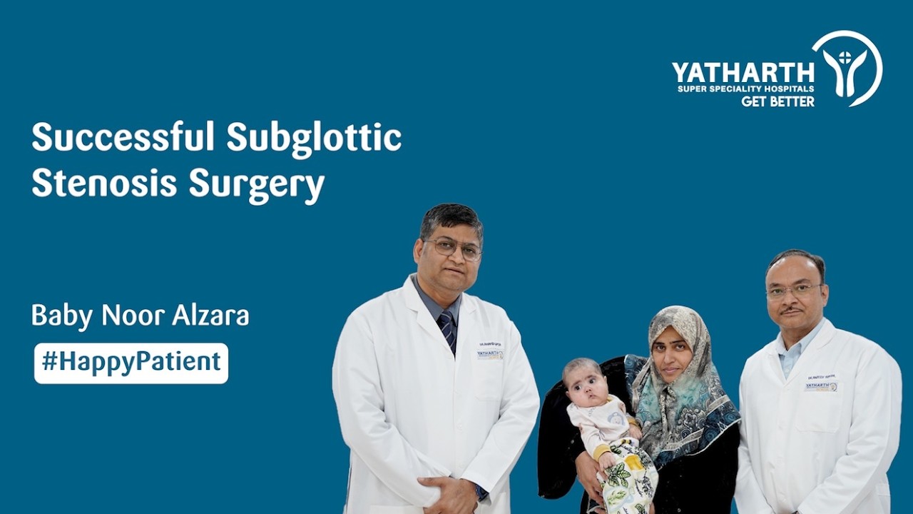 Happy Patient | Successful Subglottic Stenosis Surgery | Yatharth Hospital, Sec-20, Faridabad