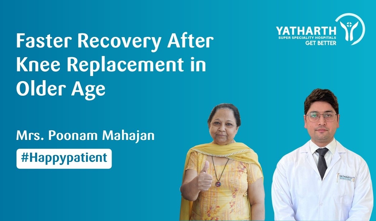 Happy Patient | Successful Knee Replacement Recovery | Dr. Ankur Dhiman | Yatharth Hospital, Sec-88