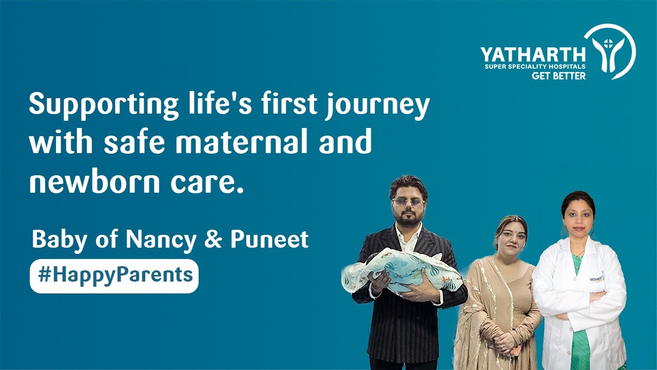 Welcoming Life Safely | Happy Parents Testimonial | Yatharth Hospital, Model Town, New Delhi