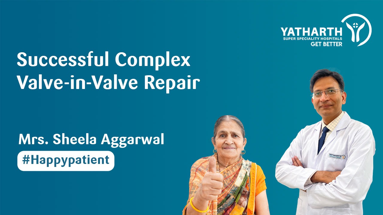 Successful Complex Valve-in-Valve Repair | Happy Patient
