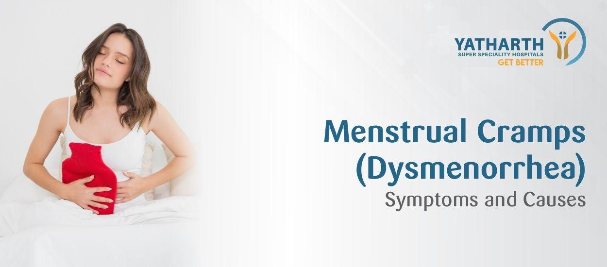 Menstrual Cramps (Dysmenorrhea): Symptoms and Causes
