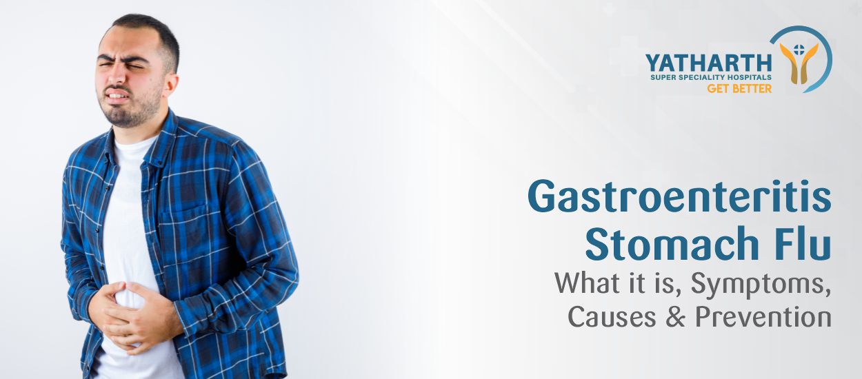 Gastroenteritis (Stomach Flu): What It Is, Symptoms, Causes & Prevention