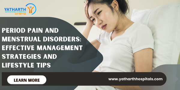 Period Pain and Menstrual Disorders Effective Management Strategies and Lifestyle Tips