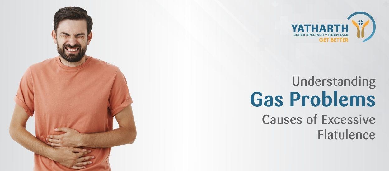 Understanding Gas Problems: Causes of Excessive Flatulence, Home Remedies and Prevention