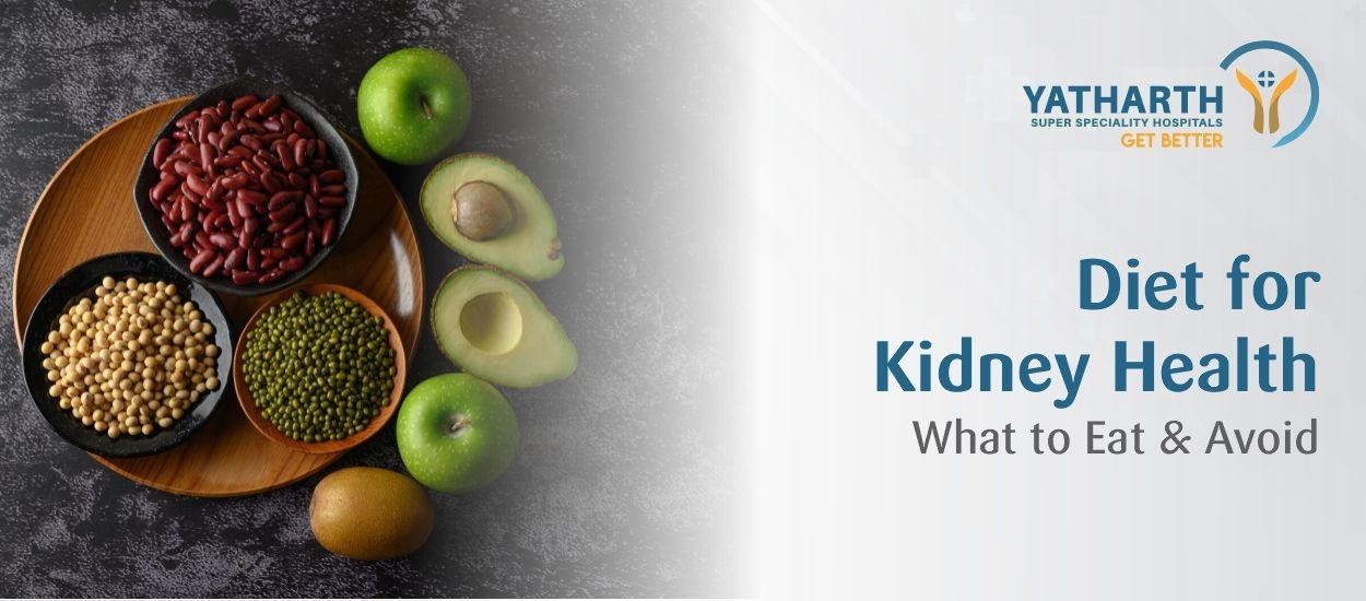 Diet for Kidney Health: What to Eat & Avoid