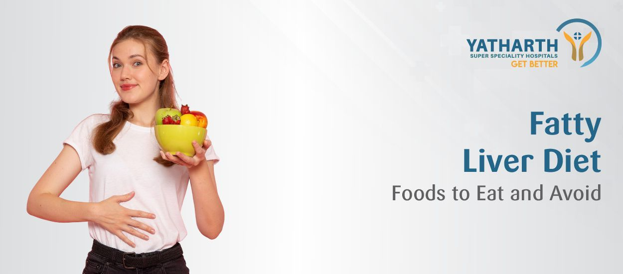 Fatty Liver Diet: Foods to Eat and Avoid
