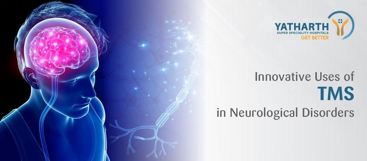 Innovative Uses of TMS in Neurological Disorders