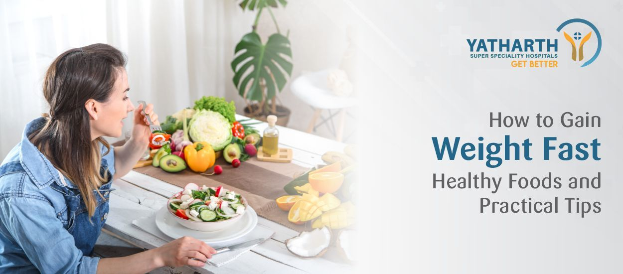 How to Gain Weight Fast: Healthy Foods and Practical Tips