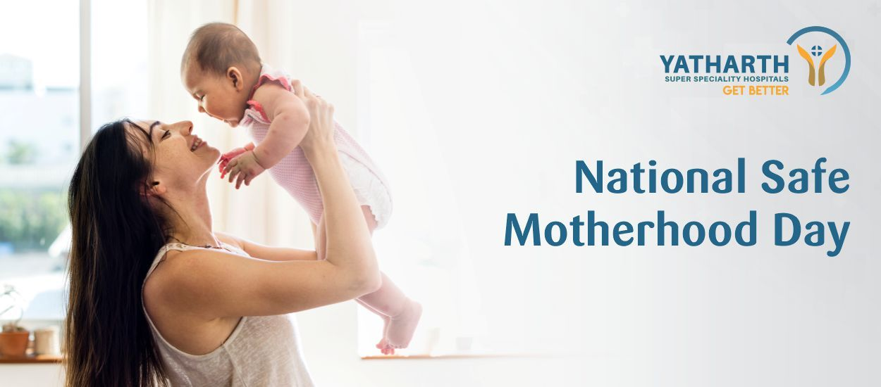 National Safe Motherhood Day 2026