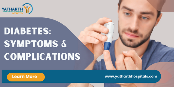 Understanding Symptoms and Complications of Diabetes