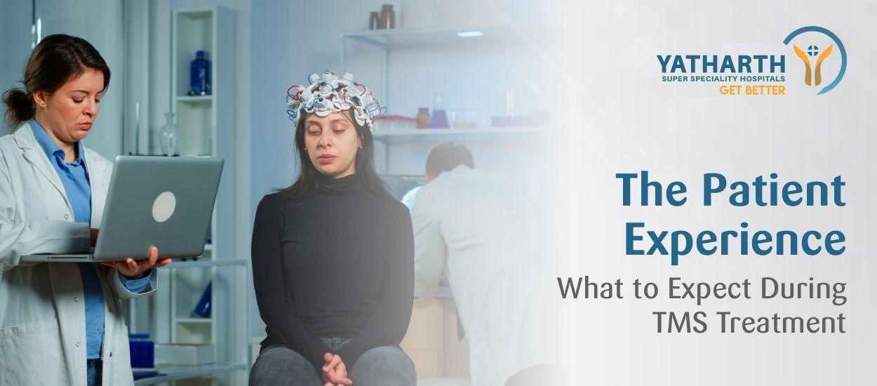 The Patient Experience: What to Expect During TMS Treatment
