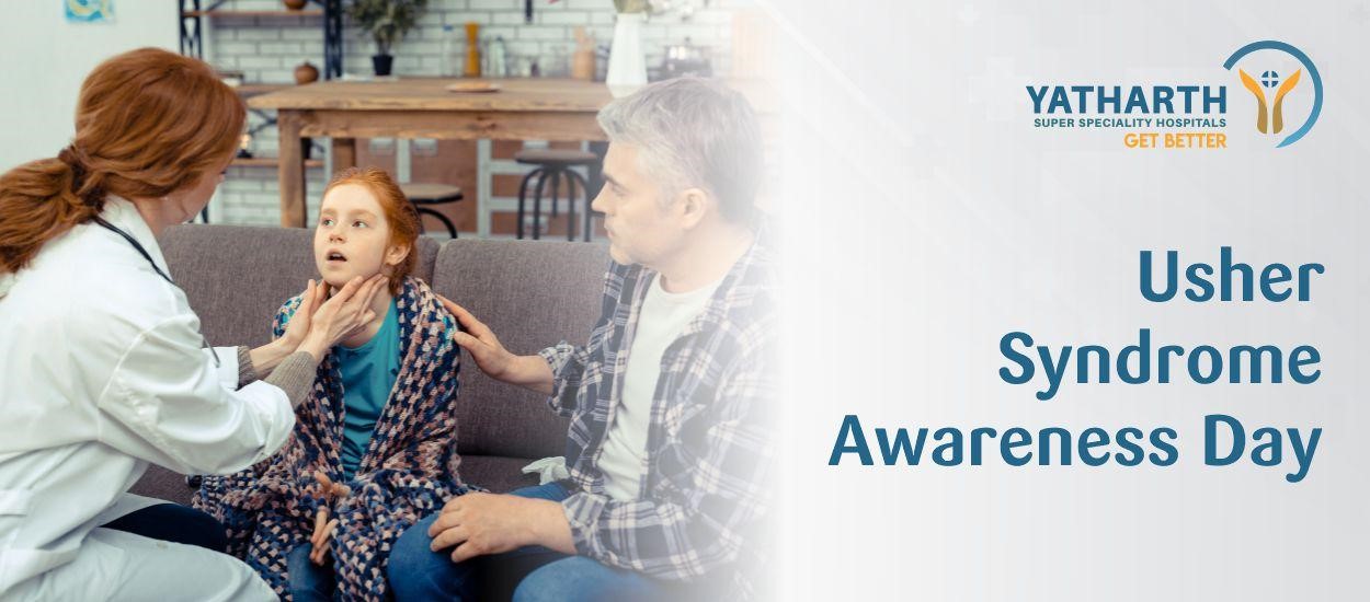 Usher Syndrome Awareness Day 2026: Date, Symptoms, Causes, Types and Treatment