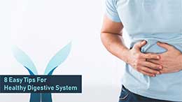 8 easy tips for healthy digestive system