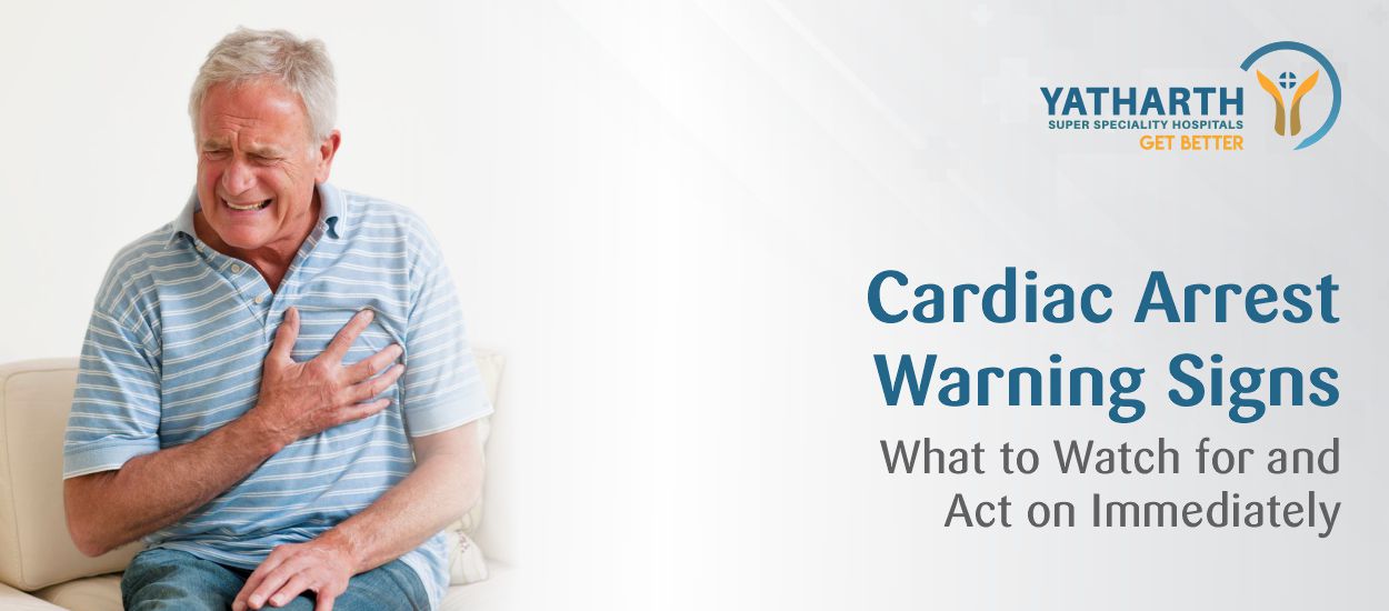 Cardiac Arrest Warning Signs: What to Watch for and Act On Immediately