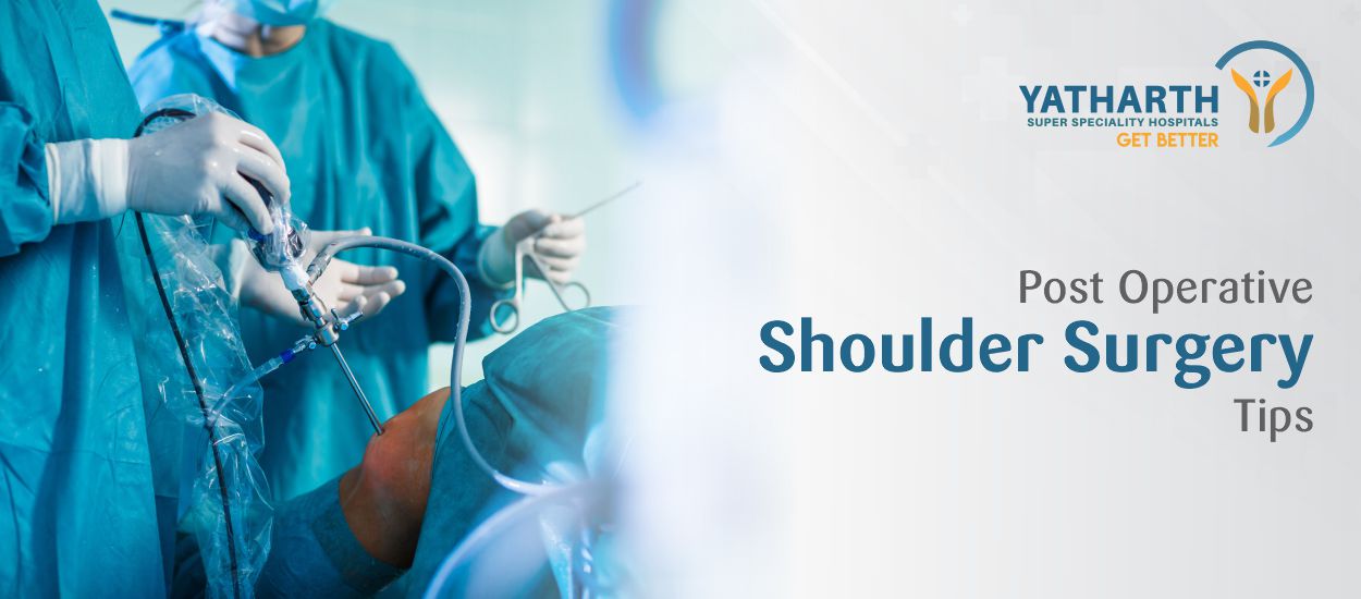 Post Operative Shoulder Surgery Tips