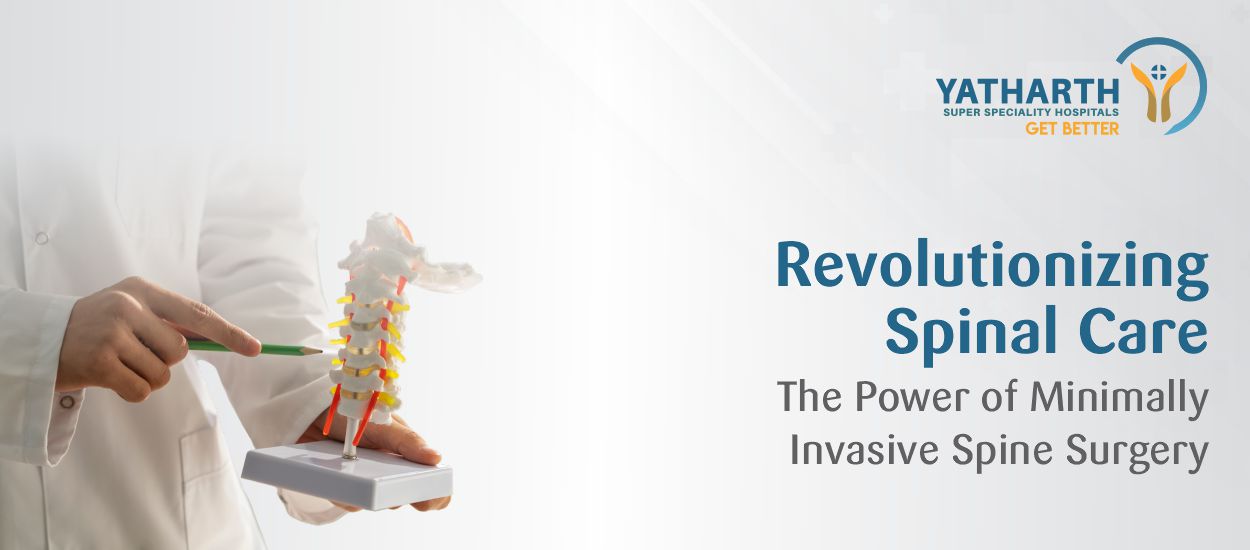 Revolutionizing Spinal Care: The Power of Minimally Invasive Spine Surgery