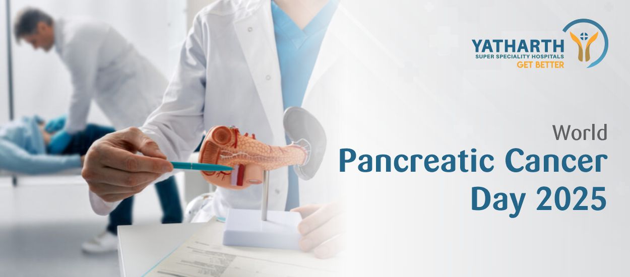 World Pancreatic Cancer Day 2025: Recognising Early Signs for Timely Intervention