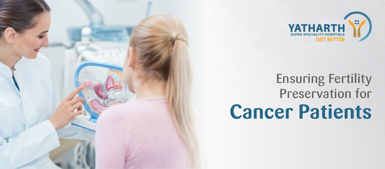 Ensuring Fertility Preservation for Cancer Patients
