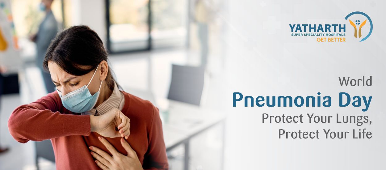 World Pneumonia Day 2025: Protect Your Lungs, Protect Your Life