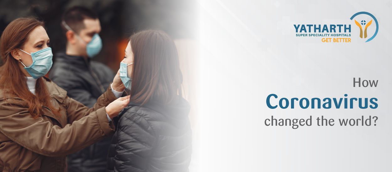 How Coronavirus changed the world ?