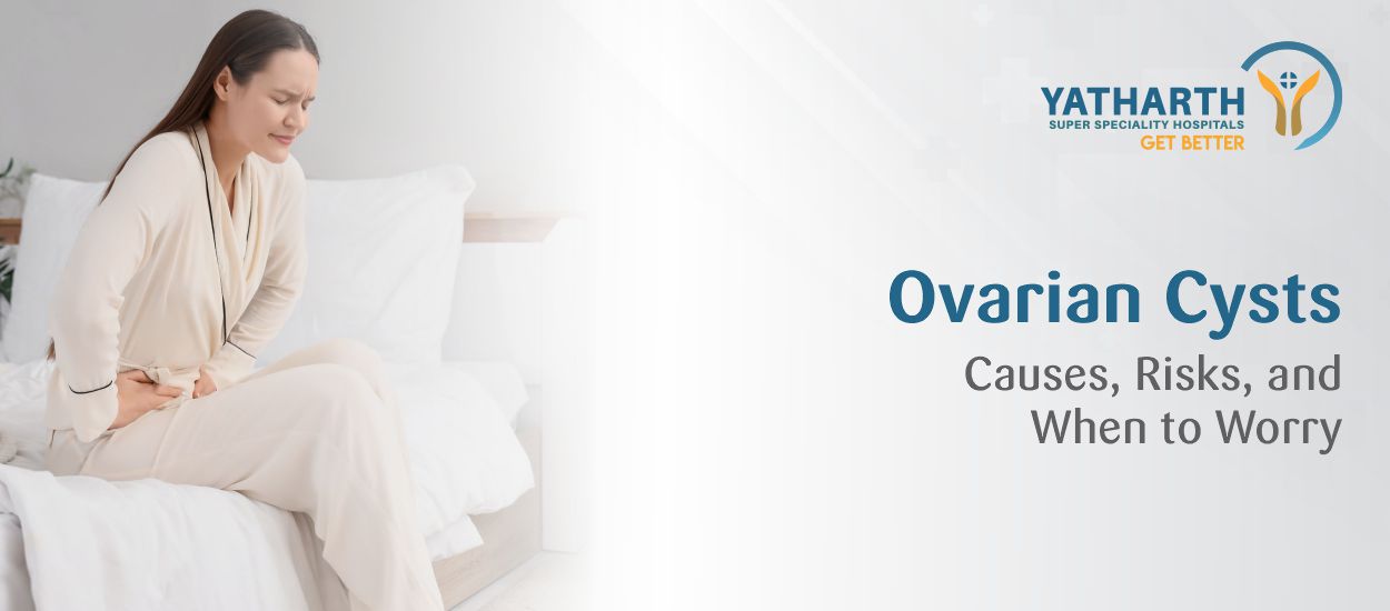 Ovarian Cysts: Causes, Risks, and When to Worry