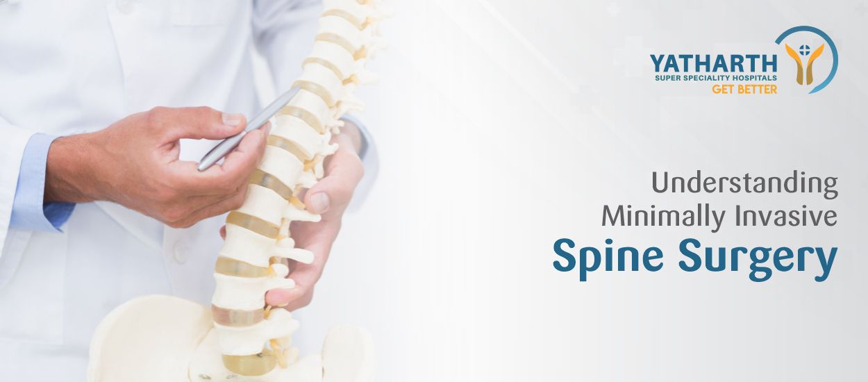 Understanding Minimally Invasive Spine Surgery