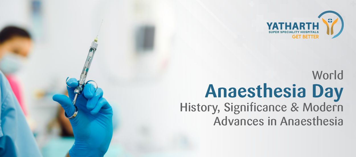 World Anaesthesia Day 2025: History, Significance & Modern Advances in Anaesthesia