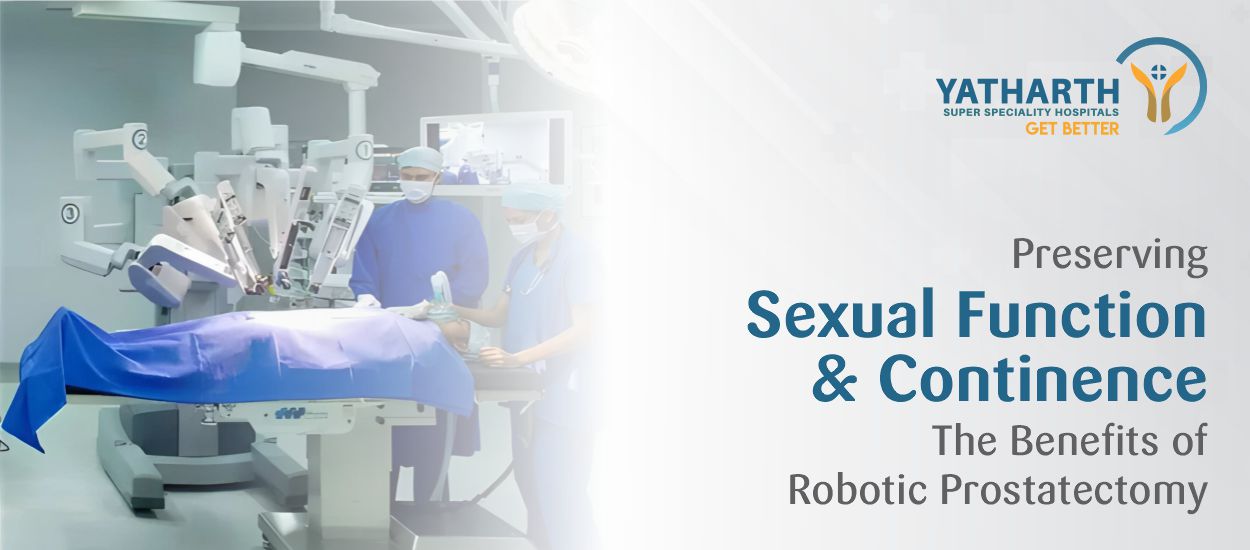 Preserving Sexual Function and Continence:  The Benefits of Robotic Prostatectomy