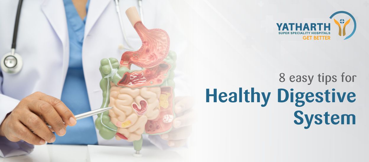8 easy tips for healthy digestive system