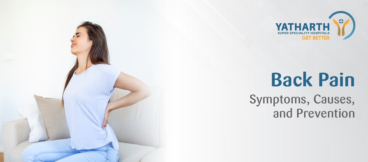 Back Pain: Symptoms, Causes, and Prevention